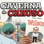 Caverna do Caruso #66 – Wilson